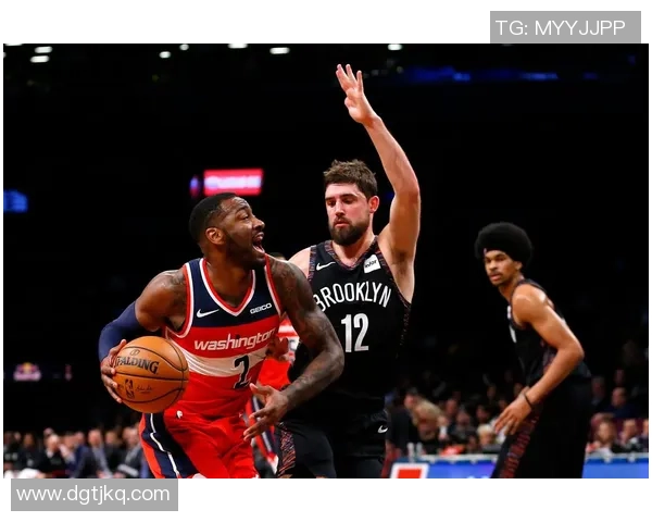 篮网与奇才季前赛精彩对决直播全程回顾与分析 篮网与奇才季前赛精彩对决直播全程回顾与分析